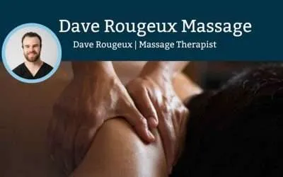 Dave Rougeux Massage